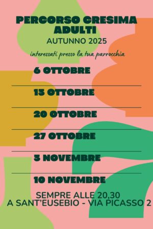 PERCORSO CRESIMA ADULTI OTTOBRE E NOVEMBRE
