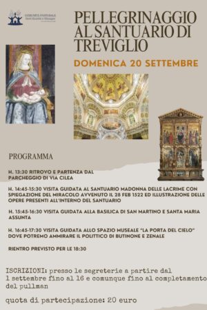 PELLEGRINAGGIO AL SANTUARIO DI TREVIGLIO DOMENICA 20 SETTEMBRE
