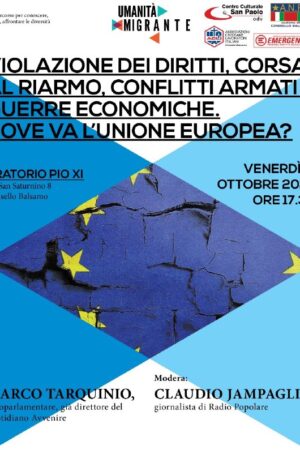 DOVE VA L’UNIONE EUROPEA – VENERDI’ 17 OTTOBRE ORATORIO PIO XI